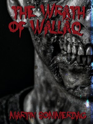 cover image of The wrath of Wallâq
